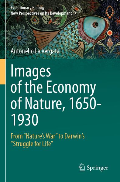 Images of the Economy of Nature 1650-1930