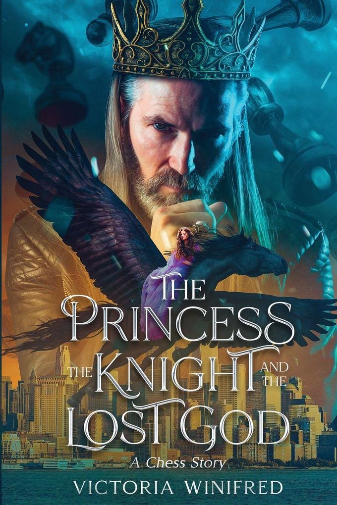 The Princess the Knight and the Lost God