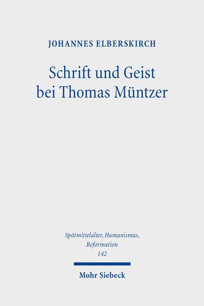 Schrift und Geist bei Thomas Müntzer