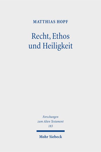 Recht Ethos und Heiligkeit