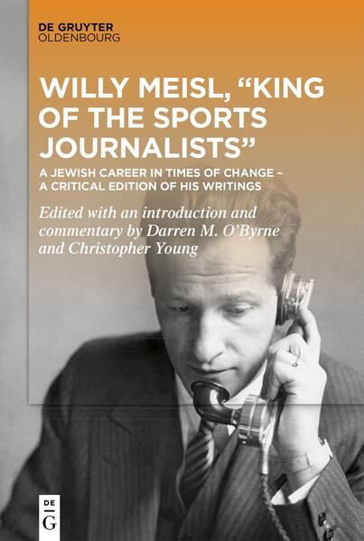 Willy Meisl 'King of the Sports Journalists'