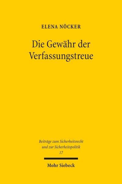 Die Gewähr der Verfassungstreue
