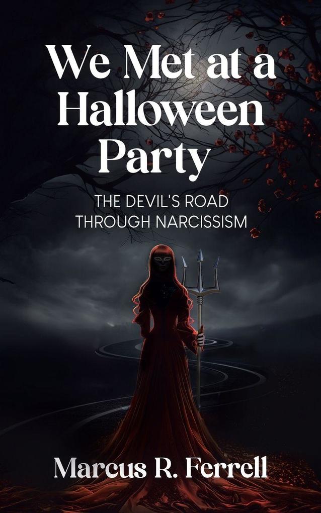 We Met at a Halloween Party