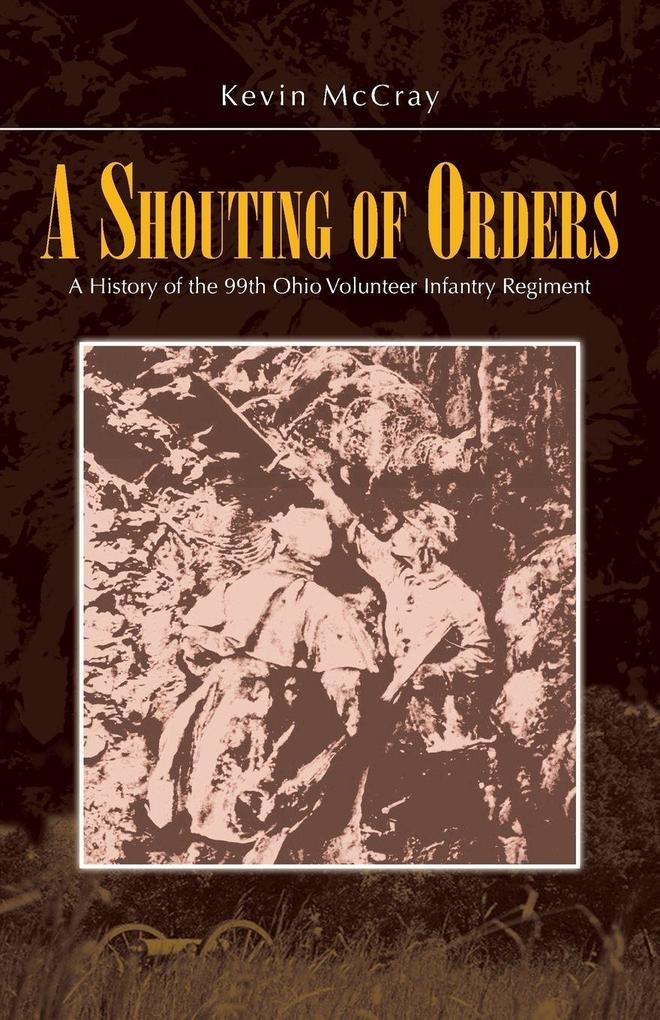 A Shouting of Orders