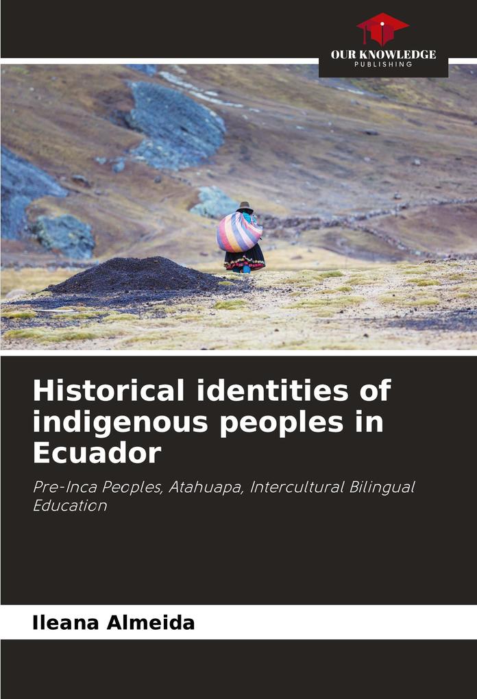 Historical identities of indigenous peoples in Ecuador