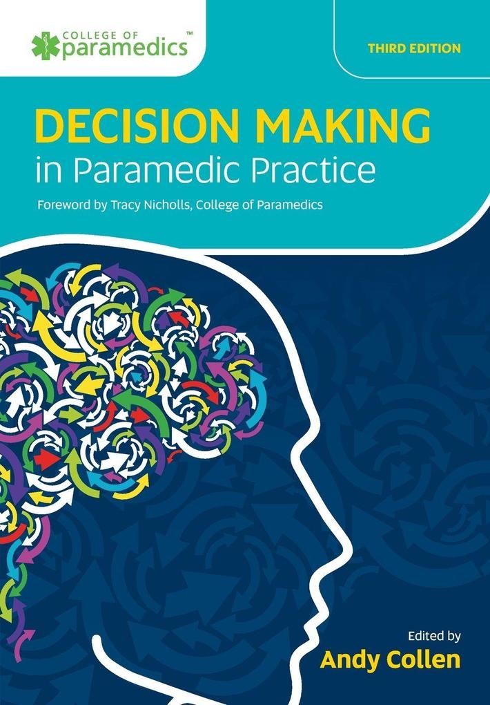 Decision Making in Paramedic Practice