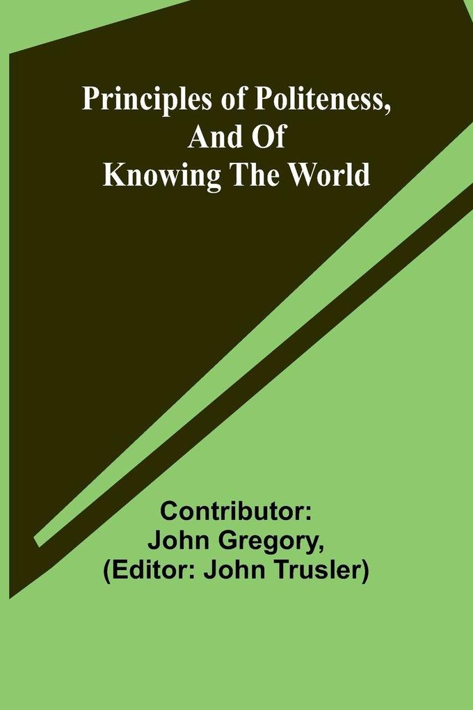 Principles of politeness and of knowing the world