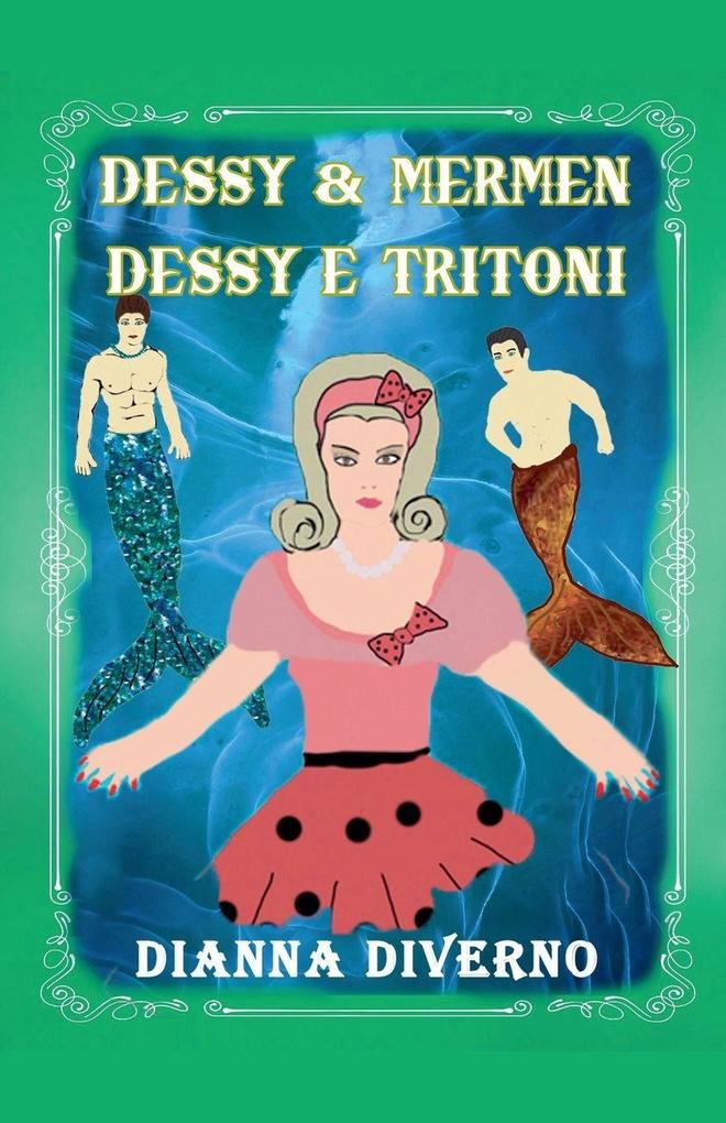 Dessy & Mermen Dessy E Tritoni