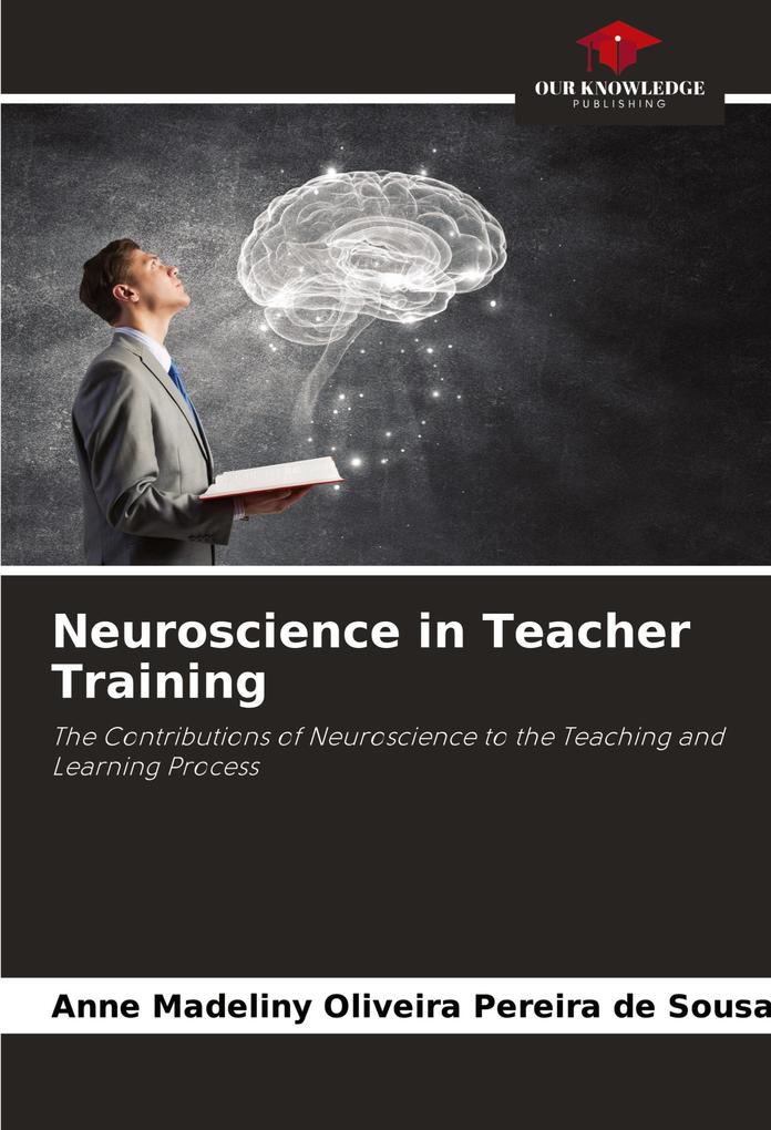 Neuroscience in Teacher Training