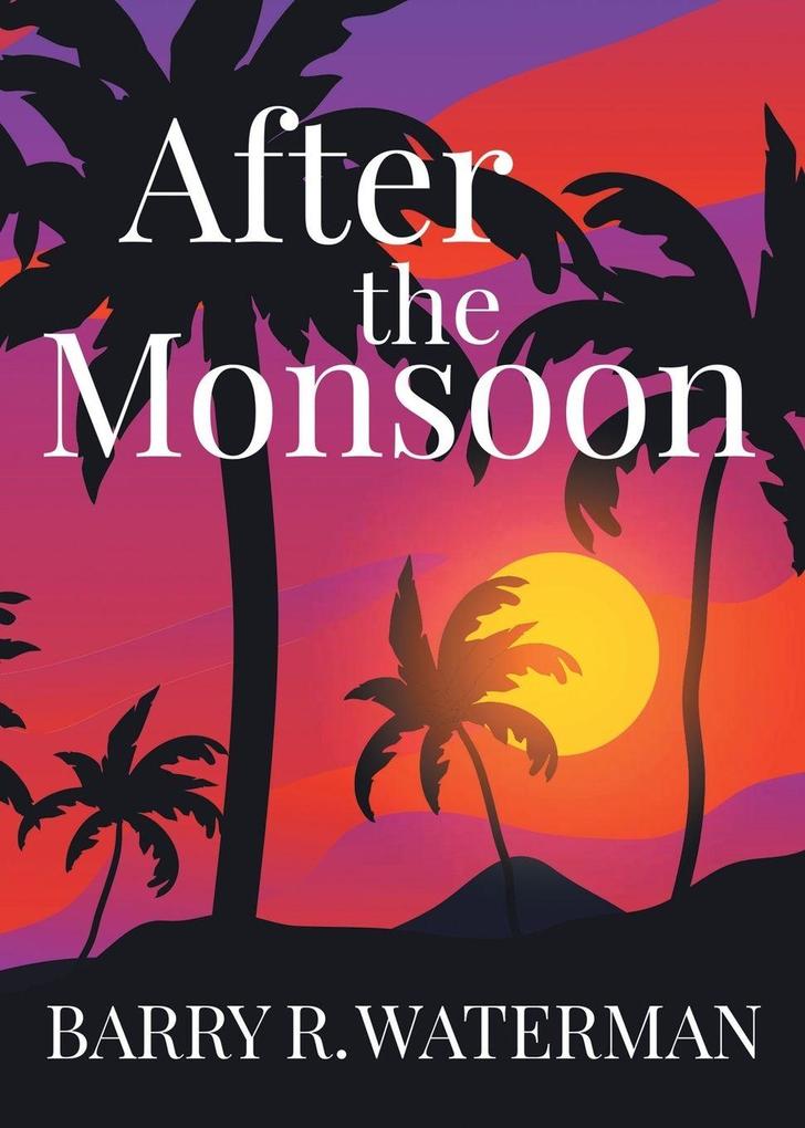 After The Monsoon
