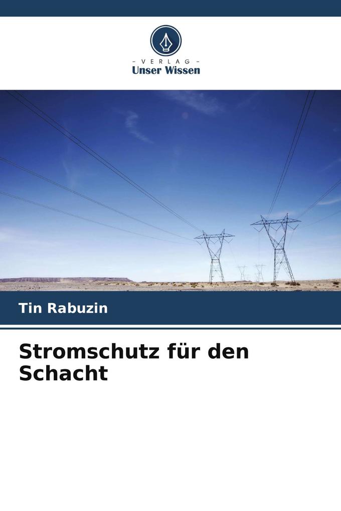 Stromschutz für den Schacht