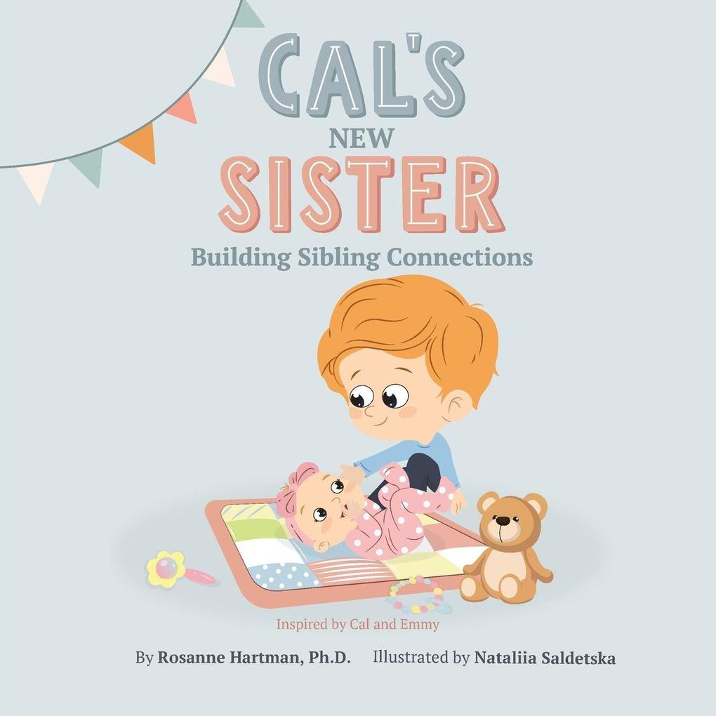 Cal's New Sister