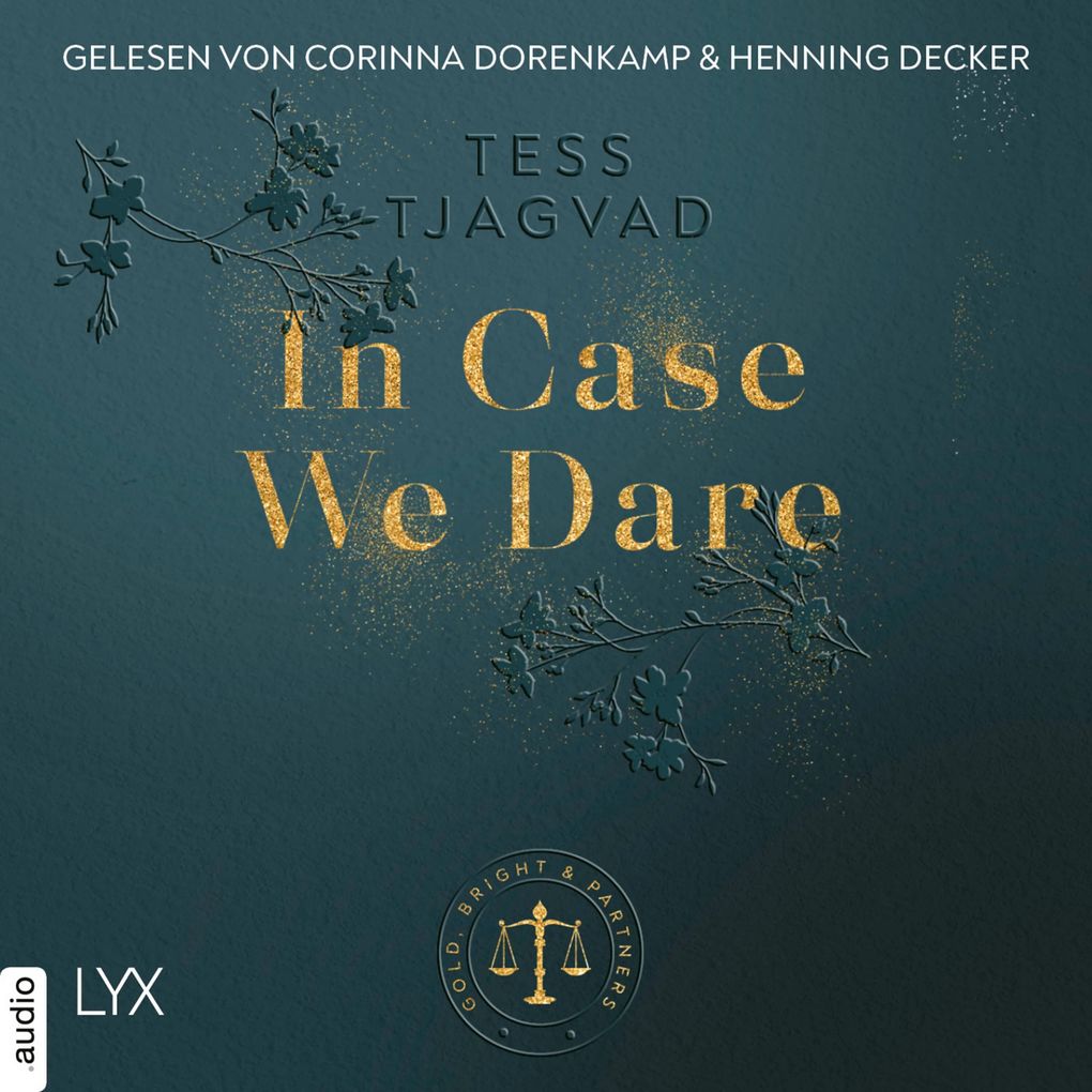 In Case We Dare - Gold Bright & Partners Teil 2