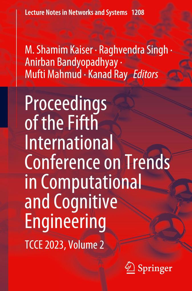 Proceedings of the Fifth International Conference on Trends in Computational and Cognitive Engineering