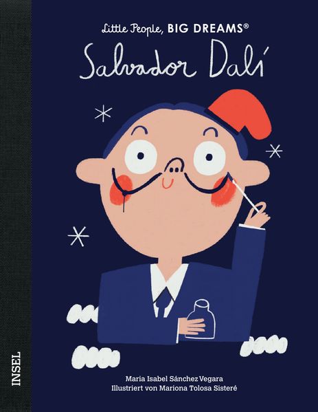 Salvador Dalí - Little People BIG DREAMS (Deutsche Ausgabe)