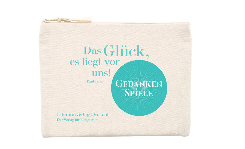 Droschl Bag 'Das Glück es liegt vor uns!'