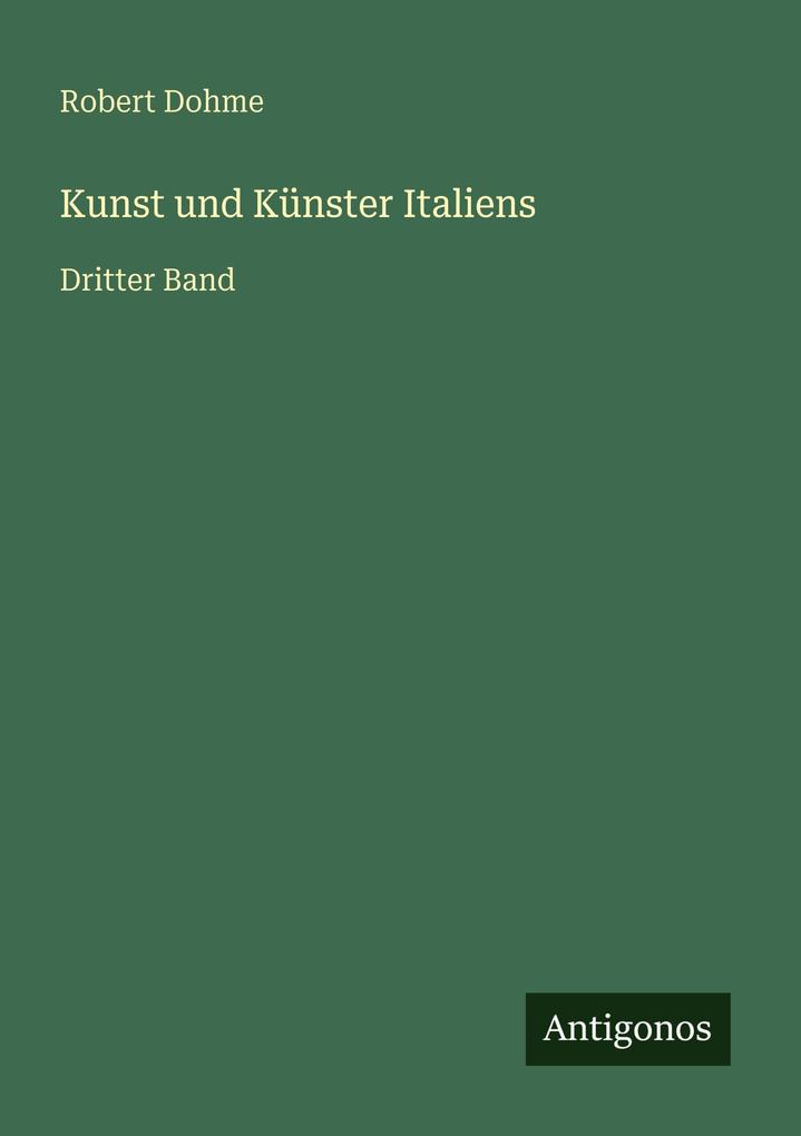 Kunst und Künster Italiens