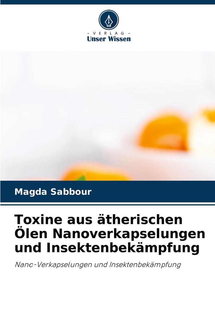 Toxine aus ätherischen Ölen Nanoverkapselungen und Insektenbekämpfung