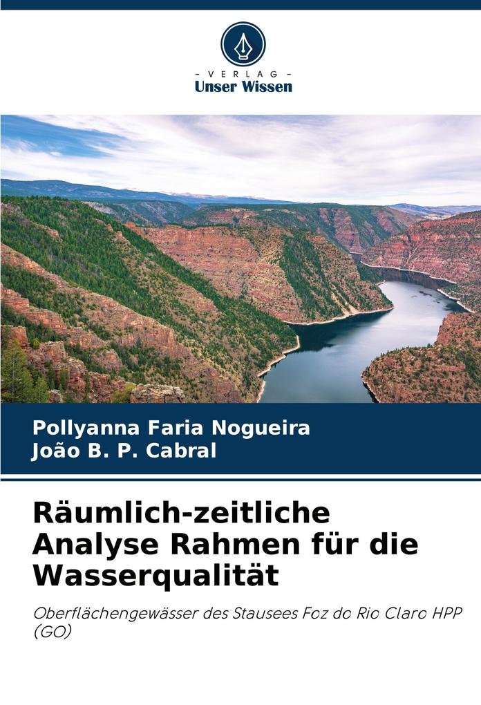 Räumlich-zeitliche Analyse Rahmen für die Wasserqualität