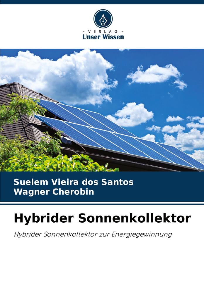 Hybrider Sonnenkollektor