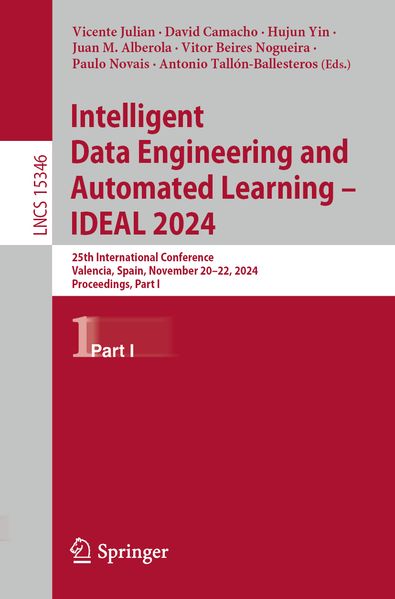 Intelligent Data Engineering and Automated Learning - IDEAL 2024