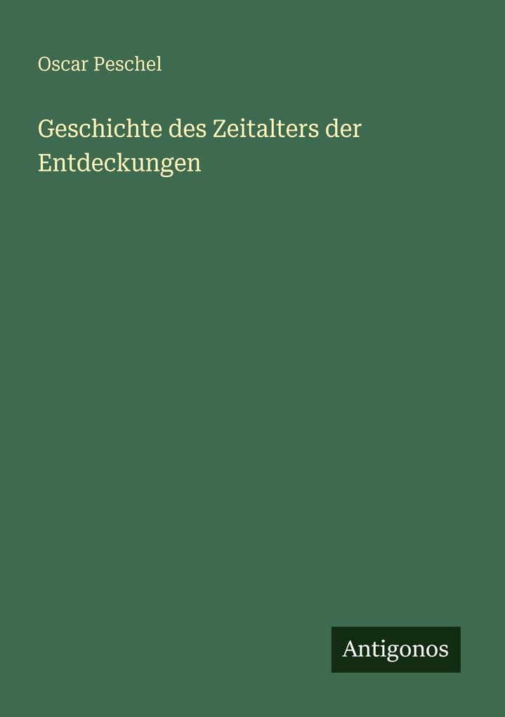 Geschichte des Zeitalters der Entdeckungen