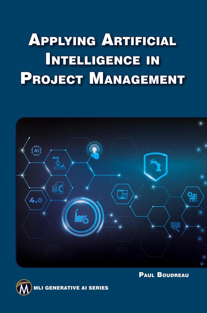 Applying Artificial Intelligence to Project Management