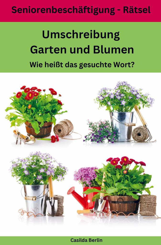 Umschreibung Garten und Blumen