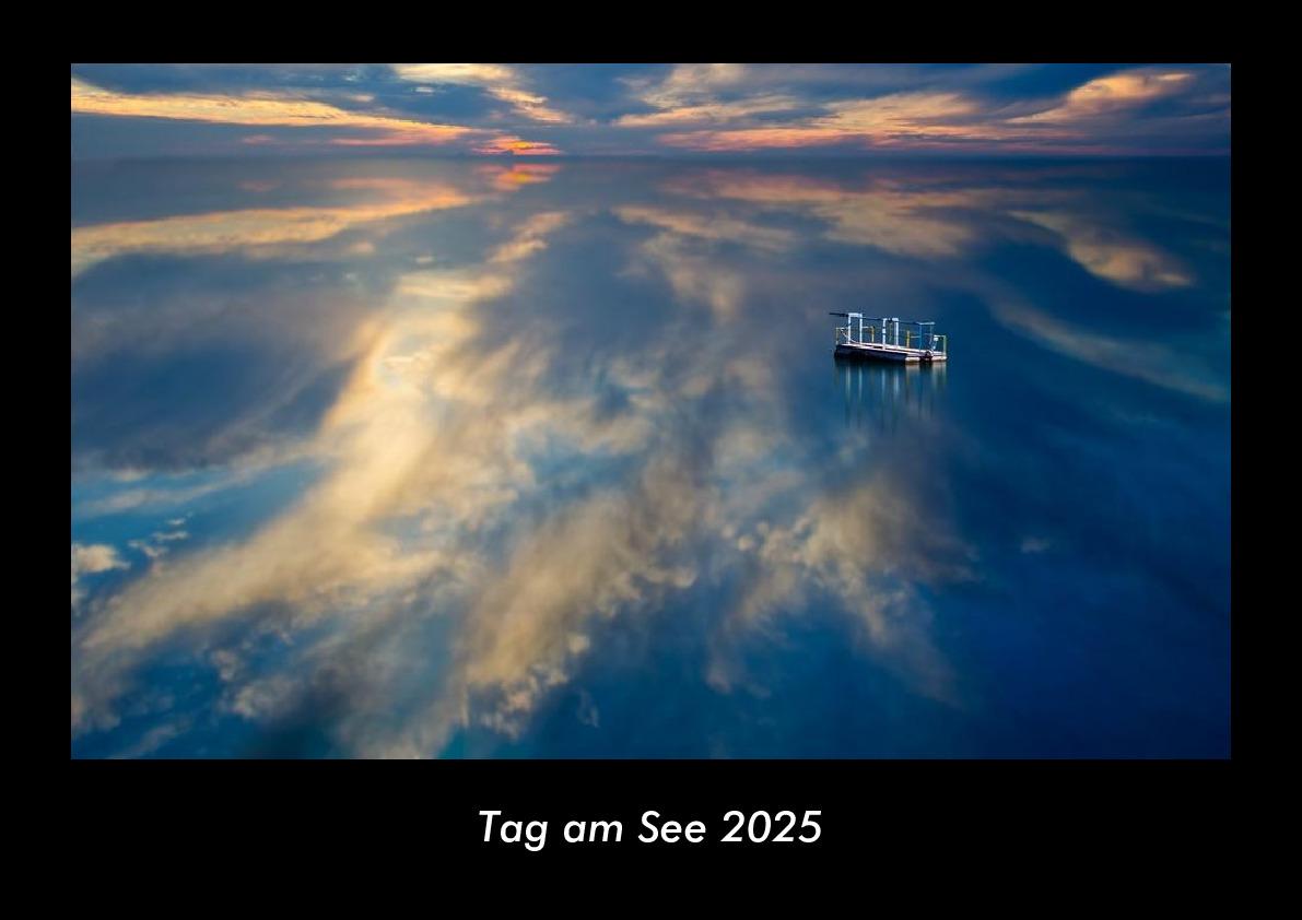 Tag am See 2025 Fotokalender DIN A3