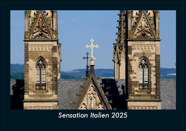 Sensation Italien 2025 Fotokalender DIN A5