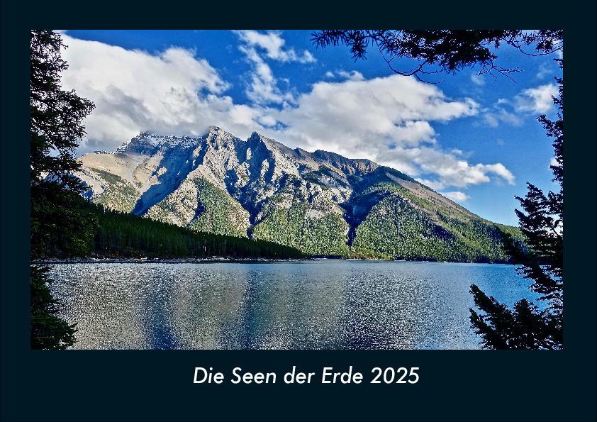 Die Seen der Erde 2025 Fotokalender DIN A4