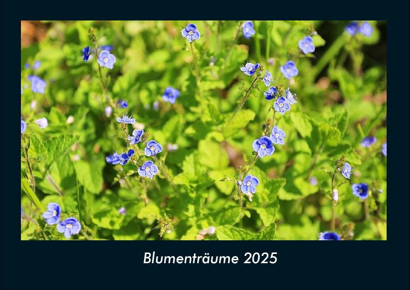 Blumenträume 2025 Fotokalender DIN A4