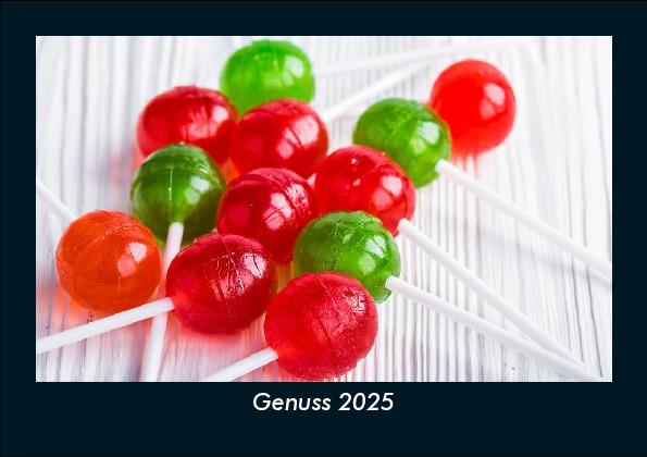 Genuss 2025 Fotokalender DIN A5