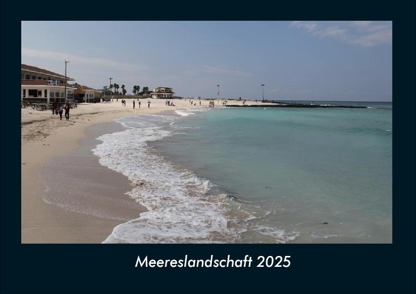 Meereslandschaft 2025 Fotokalender DIN A4