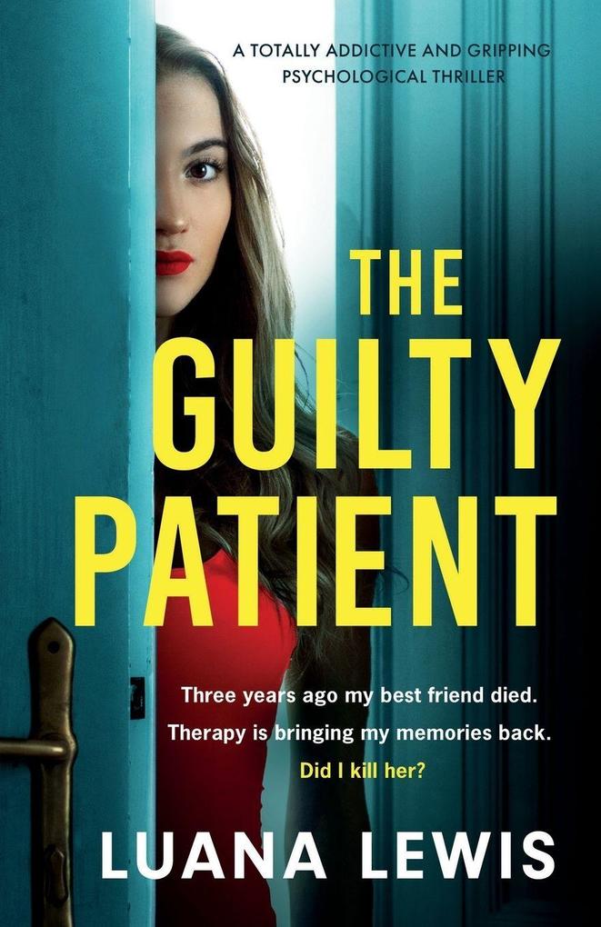 The Guilty Patient