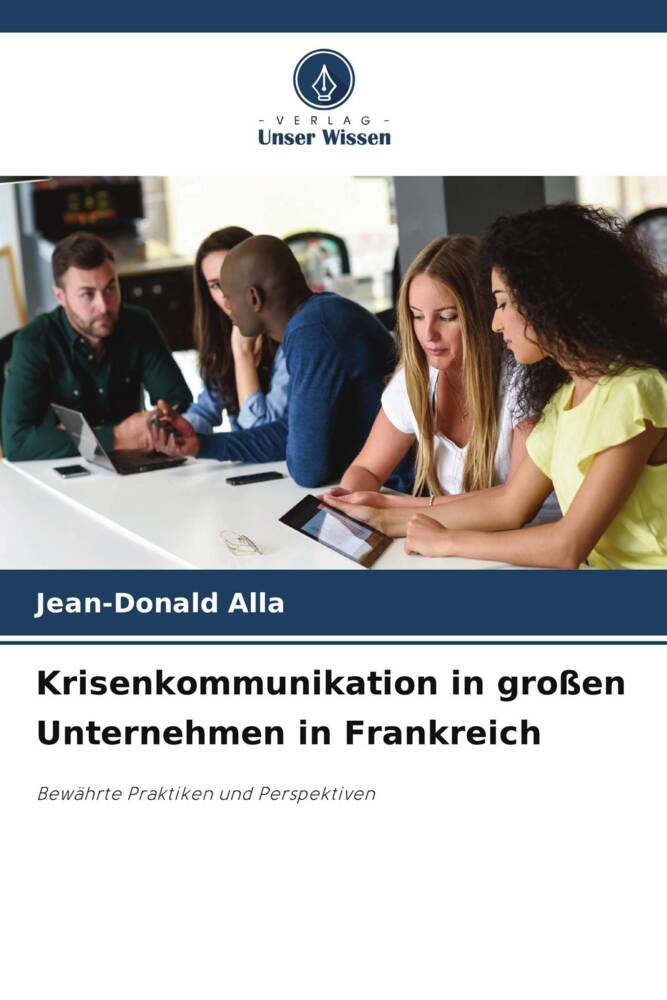 Krisenkommunikation in großen Unternehmen in Frankreich