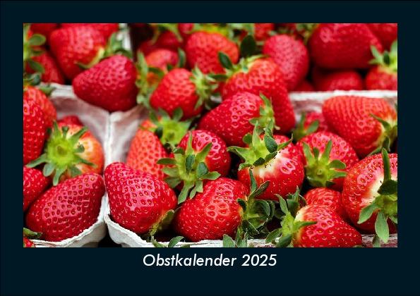 Obstkalender 2025 Fotokalender DIN A5