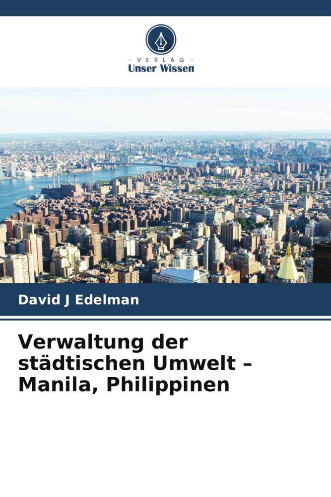 Verwaltung der städtischen Umwelt - Manila Philippinen