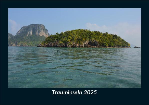 Trauminseln 2025 Fotokalender DIN A5