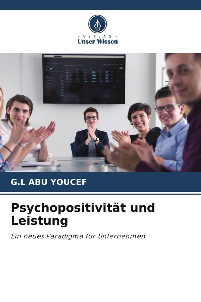 Psychopositivität und Leistung