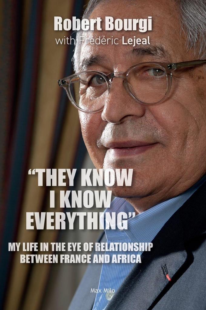 'They Know I Know Everything'