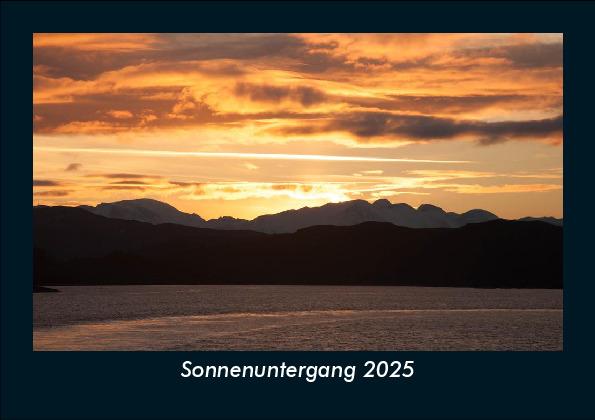 Sonnenuntergang 2025 Fotokalender DIN A5
