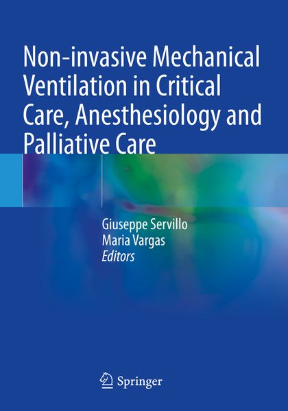 Non-invasive Mechanical Ventilation in Critical Care Anesthesiology and Palliative Care