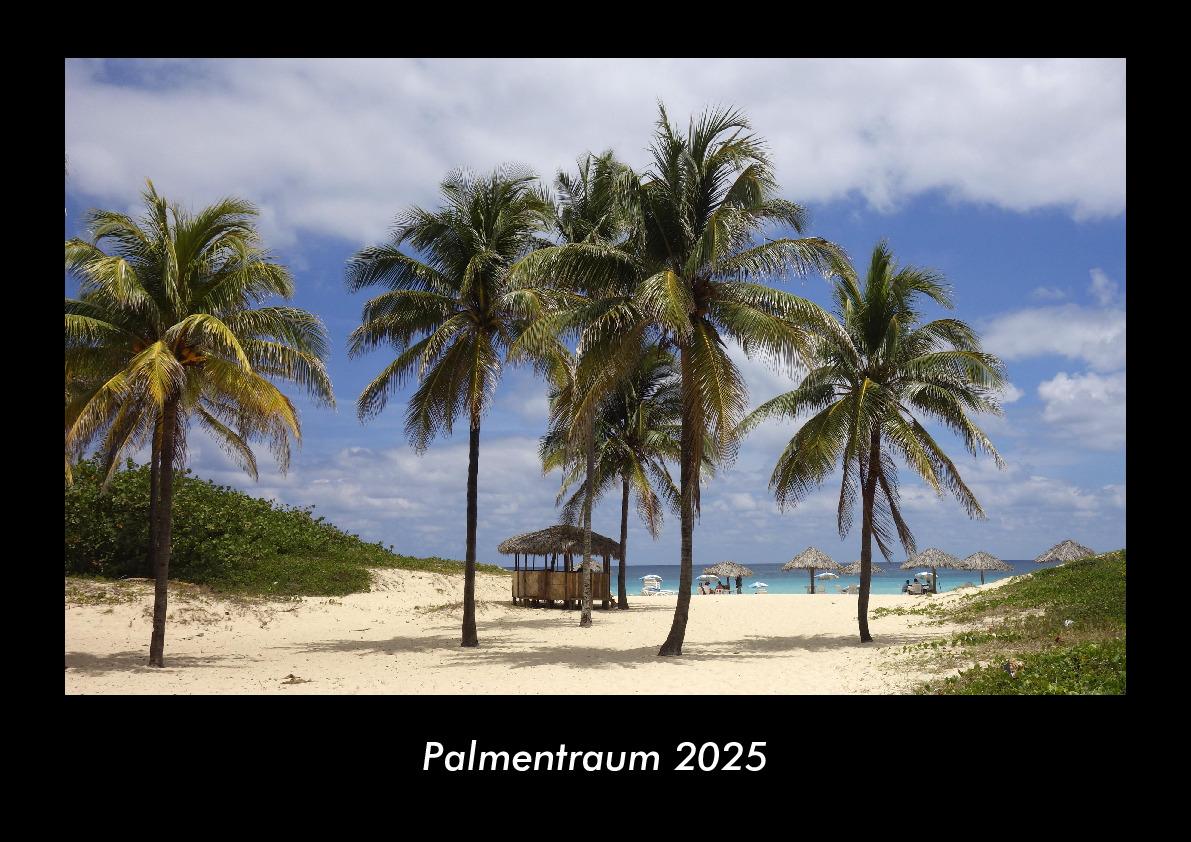 Palmentraum 2025 Fotokalender DIN A3