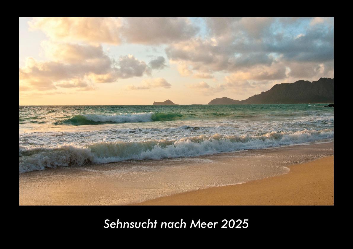 Sehnsucht nach Meer 2025 Fotokalender DIN A3