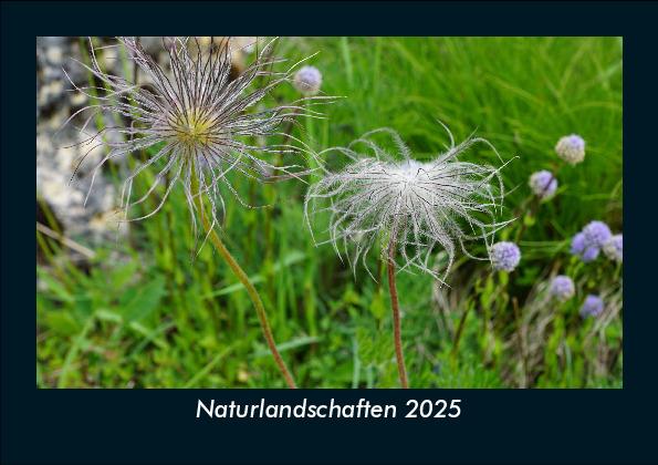 Naturlandschaften 2025 Fotokalender DIN A5