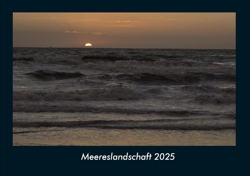 Meereslandschaft 2025 Fotokalender DIN A4