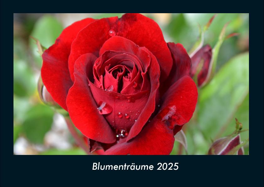 Blumenträume 2025 Fotokalender DIN A4