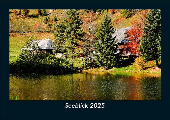 Seeblick 2025 Fotokalender DIN A5