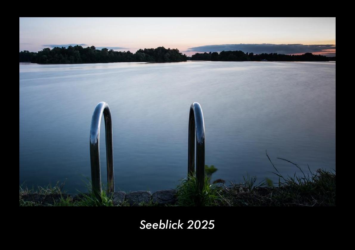 Seeblick 2025 Fotokalender DIN A3